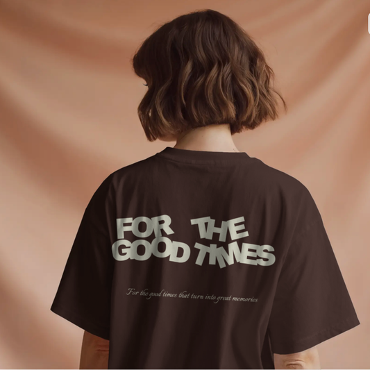 For The Good Times Graphic T-Shirt